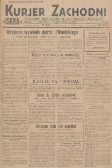 Kurjer Zachodni Iskra : dziennik polityczny, gospodarczy i literacki. R.19, 1928, nr 181