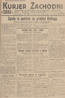 Kurjer Zachodni Iskra : dziennik polityczny, gospodarczy i literacki. R.19, 1928, nr 199
