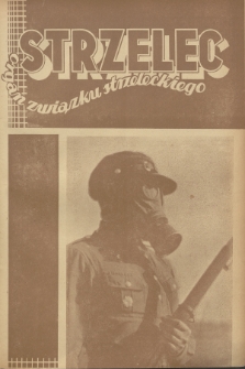 Strzelec : organ Związku Strzeleckiego. R.16, 1936, nr 23
