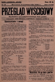 Przegląd Wyścigowy. R.33, 1946, nr 21