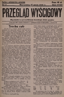 Przegląd Wyścigowy. R.34, 1947, nr 3