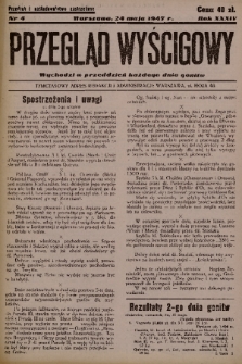 Przegląd Wyścigowy. R.34, 1947, nr 4