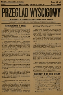 Przegląd Wyścigowy. R.34, 1947, nr 5