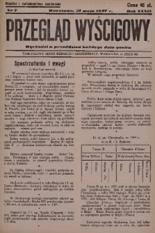 Przegląd Wyścigowy. R.34, 1947, nr 7