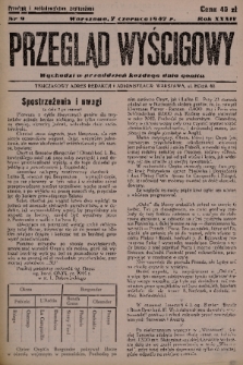 Przegląd Wyścigowy. R.34, 1947, nr 9