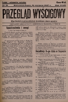 Przegląd Wyścigowy. R.34, 1947, nr 26