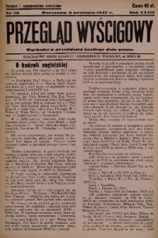 Przegląd Wyścigowy. R.34, 1947, nr 28