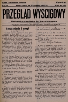 Przegląd Wyścigowy. R.34, 1947, nr 33