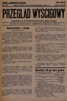 Przegląd Wyścigowy. R.34, 1947, nr 41