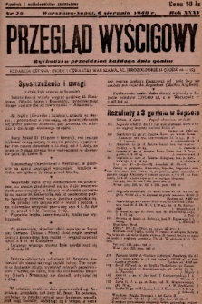 Przegląd Wyścigowy. R.35, 1948, nr 24