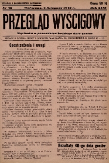 Przegląd Wyścigowy. R.35, 1948, nr 48