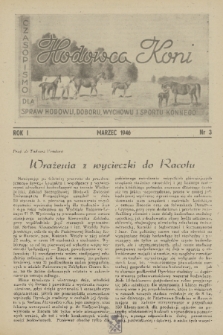 Hodowca Koni : czasopismo dla spraw hodowli, doboru, wychowu i sportu konnego. R.1, 1946, nr 3