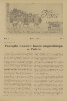 Hodowca Koni : czasopismo dla spraw hodowli, doboru, wychowu i sportu konnego. R.1, 1946, nr 7