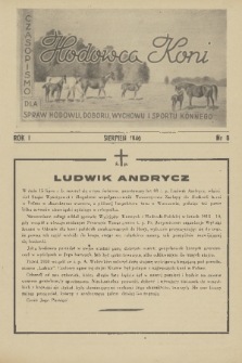 Hodowca Koni : czasopismo dla spraw hodowli, doboru, wychowu i sportu konnego. R.1, 1946, nr 8