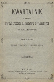 Kwartalnik : organ Stowarzyszenia Kandydatów Notaryalnych w Krakowie. R.2, 1890, zeszyt 1