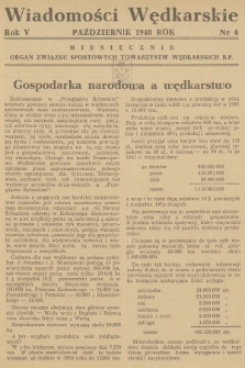 Wiadomości Wędkarskie : organ Związku Sportowych Towarzystw Wędkarskich R.P. R.5, 1948, nr 8