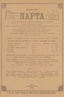 Nafta : organ Towarzystwa Techników Naftowych we Lwowie. R.2, 1894, nr 4