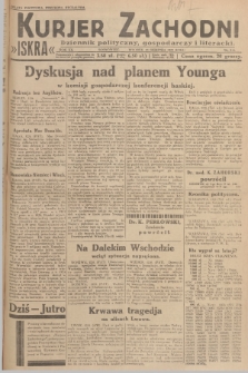 Kurjer Zachodni Iskra : dziennik polityczny, gospodarczy i literacki. R.20, 1929, nr 214