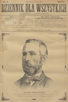 Dziennik dla Wszystkich : czasopismo illustrowane. R.6, 1883, nr 2