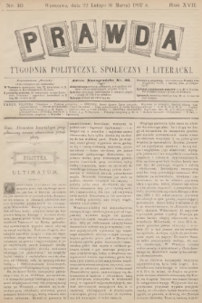 Prawda : tygodnik polityczny, społeczny i literacki. R.17, 1897, nr 10