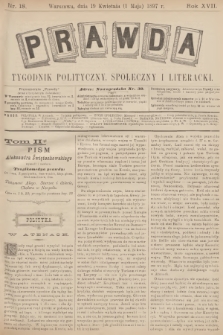 Prawda : tygodnik polityczny, społeczny i literacki. R.17, 1897, nr 18