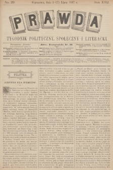 Prawda : tygodnik polityczny, społeczny i literacki. R.17, 1897, nr 29