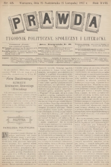 Prawda : tygodnik polityczny, społeczny i literacki. R.17, 1897, nr 45
