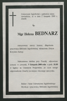 Uniwersytet Jagielloński z głębokim żalem zawiadamia, że w dniu 2 listopda 2000 r. zmarła ś. p. Mgr Helena Bednarz emerytowany starszy kustosz, długoletnia pracownica Biblioteki Jagielońskiej […]