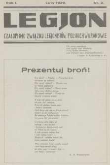 Legjon : czasopismo Związku Legjonistów Polskich w Krakowie. R.1, 1929, nr 2
