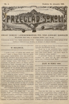 Przegląd Sokoli : organ Okręgu I (Krakowskiego) Pol. Tow. Gimnast. Sokolich. R.1, 1909, nr 2