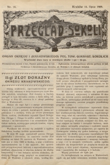 Przegląd Sokoli : organ Okręgu I (Krakowskiego) Pol. Tow. Gimnast. Sokolich. R.1, 1909, nr 14