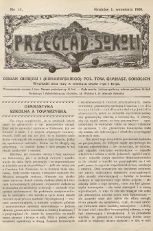 Przegląd Sokoli : organ Okręgu I (Krakowskiego) Pol. Tow. Gimnast. Sokolich. R.1, 1909, nr 17