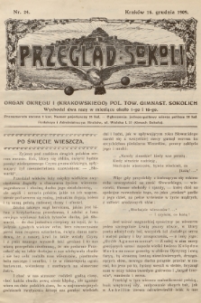 Przegląd Sokoli : organ Okręgu I (Krakowskiego) Pol. Tow. Gimnast. Sokolich. R.1, 1909, nr 24