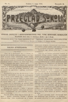 Przegląd Sokoli : organ Okręgu I (Krakowskiego) Pol. Tow. Gimnast. Sokolich. R.2, 1910, nr 9