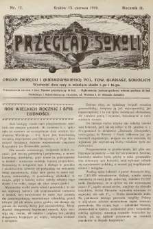 Przegląd Sokoli : organ Okręgu I (Krakowskiego) Pol. Tow. Gimnast. Sokolich. R.2, 1910, nr 12