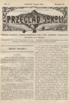 Przegląd Sokoli : organ Okręgu I (Krakowskiego) Pol. Tow. Gimnast. Sokolich. R.4, 1912, nr 11