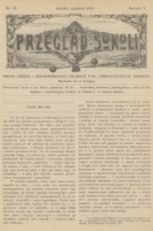 Przegląd Sokoli : organ Okręgu I (Krakowskiego) Polskich Tow. Gimnastycznych Sokolich. R.5, 1913, nr 12
