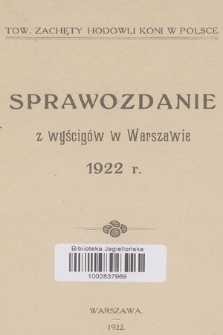 Sprawozdanie z Wyścigów w Warszawie. 1922