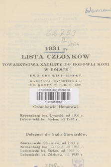 Lista Członków Towarzystwa Zachęty do Hodowli Koni w Polsce. 1934