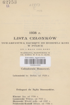 Lista Członków Towarzystwa Zachęty do Hodowli Koni w Polsce. 1938