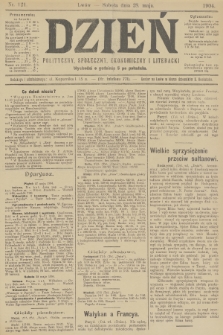 Dzień Polityczny, Społeczny, Ekonomiczny i Literacki. 1904, nr 121