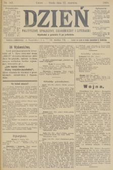 Dzień Polityczny, Społeczny, Ekonomiczny i Literacki. 1904, nr 141