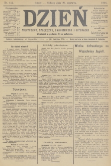 Dzień Polityczny, Społeczny, Ekonomiczny i Literacki. 1904, nr 144