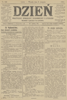 Dzień Polityczny, Społeczny, Ekonomiczny i Literacki. 1904, nr 181