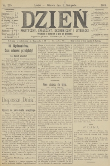 Dzień Polityczny, Społeczny, Ekonomiczny i Literacki. 1904, nr 255