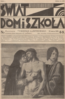 Świat, Dom i Szkoła : tygodnik ilustrowany. R.1, 1929, № 8-9