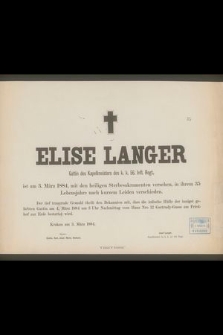 Elise Langer [...] ist am 3. März 1884, [...] in ihrem 35 Lebensjahre [...]