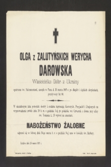 Olga z Zalutyńskich Werycha Darowska, Właścicielka Dóbr z Ukrainy [...] zasnęła w Panu d. 26 marca 1895 r. […]