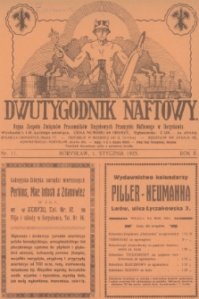 Dwutygodnik Naftowy : organ Zespołu Związków Pracowników Umysłowych Przemysłu Naftowego w Borysławiu. R.2, 1925, nr 11