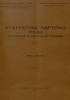 Statystyka Naftowa Polski = Statistique du Pétrole en Pologne. R. 5, 1930, nr 3